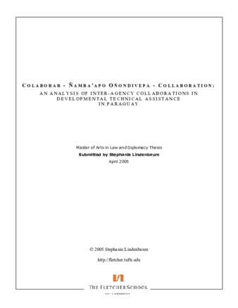 Colaborar - Ñamba'apo OÑondivepa - Collaboration: An Analysis of Inter-Agency Collaborations in Developmental Technical Assistance in Paraguay, 2005